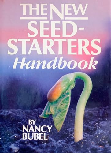 Beispielbild fr The New Seed-Starters Handbook zum Verkauf von ThriftBooks-Reno