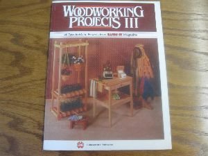 Stock image for Woodworking Projects III: 46 Easy-To-Make Projects for sale by HPB-Emerald
