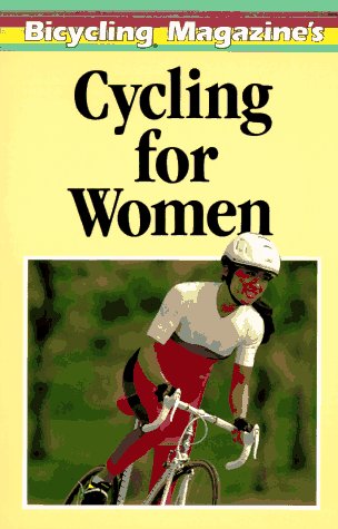 Beispielbild fr Cycling For Women zum Verkauf von Wonder Book