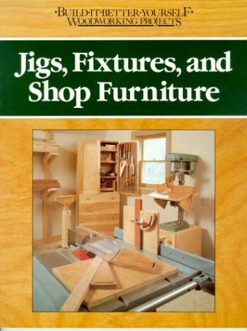 9780878578405: Jigs, Fixtures, and Shop Furniture