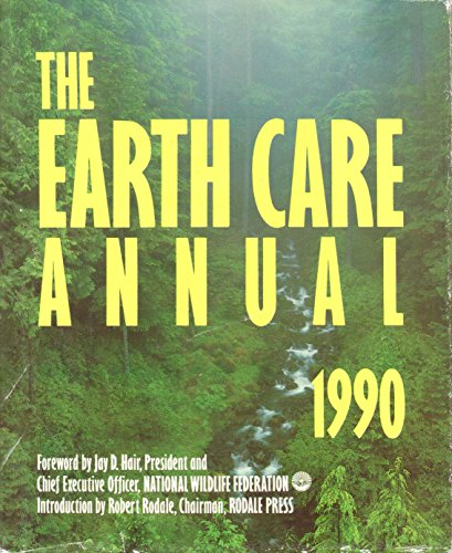 Imagen de archivo de THE EARTH CARE ANNUAL 1990 a la venta por Russ States