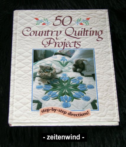 9780878578863: 50 Country Quilting Projects
