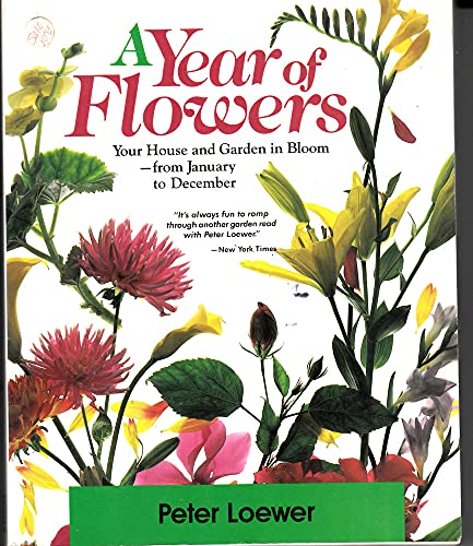 Beispielbild fr A Year of Flowers zum Verkauf von Better World Books