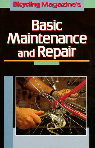 Stock image for Bicy Mag Basic Maint & Repair P (Bicycling Magazine) for sale by Colorado's Used Book Store