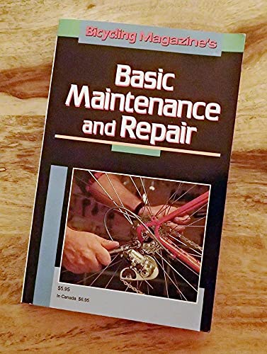 Stock image for Bicy Mag Basic Maint & Repair P (Bicycling Magazine) for sale by Nealsbooks