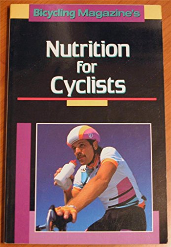 9780878579358: Nutrition for Cyclists