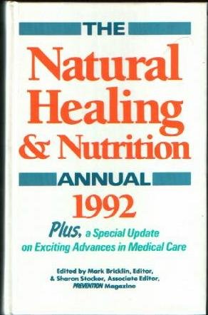 Beispielbild fr Natural Healing and Nutrition Annual 1992 zum Verkauf von The Maryland Book Bank