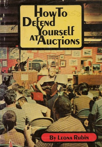 Stock image for How to Defend Yourself at Auctions for sale by Acme Books