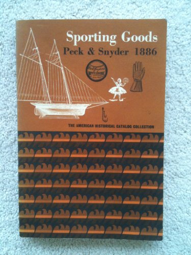 Stock image for Sporting goods;: Sports equipment and clothing, novelties, recreative science, firemen's supplies, magic lanterns and slides, plays and joke books, . (American historical catalog collection) for sale by Books From California