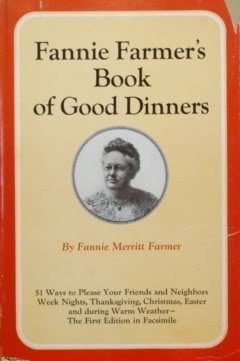 FANNIE FARMER'S COOKBOOK OF GOOD DINNERS