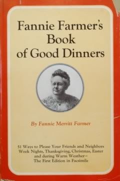 9780878610327: Fannie Farmer's Book of Good Dinners, The First Edition in Facsimile