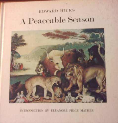 Beispielbild fr A peaceable season zum Verkauf von Taos Books