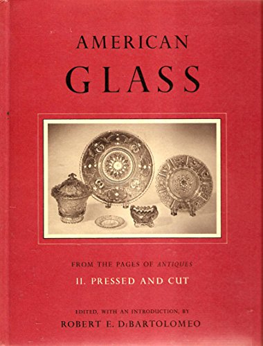 Imagen de archivo de American Glass from Pages Antiques 2 pressed and cut a la venta por Bingo Books 2