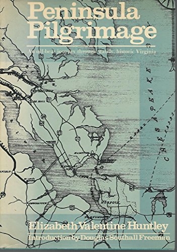 Imagen de archivo de Peninsula Pilgrimage: An Off-beat Journey Through Stately, Historic Virginia a la venta por ThriftBooks-Dallas