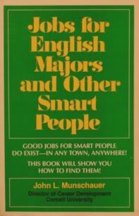 Stock image for Jobs for English majors and other smart people for sale by SecondSale