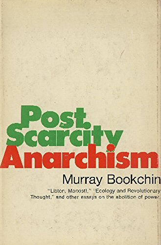 Post-Scarcity Anarchism