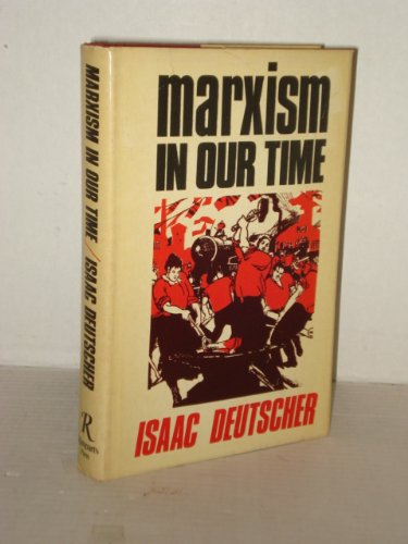 9780878670062: Marxism in Our Time.