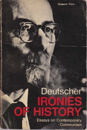 Beispielbild fr Ironies of History Essays on Contemporary Communism zum Verkauf von Better World Books