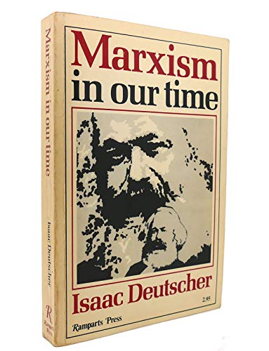 Stock image for Marxism in Our Time for sale by Half Moon Books