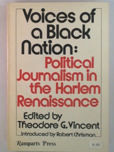 Beispielbild fr Voices of a Black Nation: Political Journalism in the Harlem Renaissance zum Verkauf von medimops