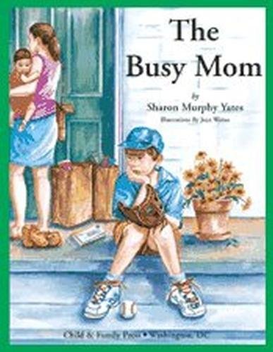 Stock image for The Busy Mom for sale by ThriftBooks-Dallas