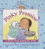 Imagen de archivo de Pinky Promise: A Book About Telling the Truth a la venta por GF Books, Inc.