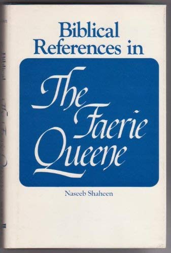 Beispielbild fr Biblical References in The Faerie Queene zum Verkauf von Richard J Barbrick
