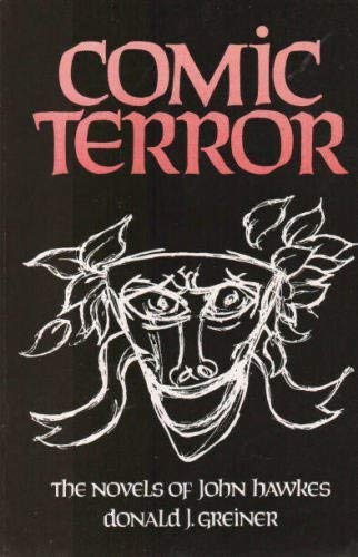 9780878700448: Comic Terror: The Novels of John Hawkes