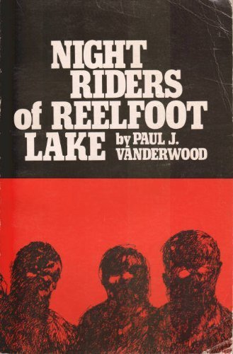 Beispielbild fr Night Riders of Reelfoot Lake zum Verkauf von dsmbooks