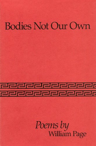 Stock image for Bodies Not Our Own : Poems for sale by Better World Books