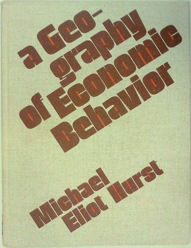 Imagen de archivo de A Geography of Economic Behavior : An Introduction a la venta por Better World Books