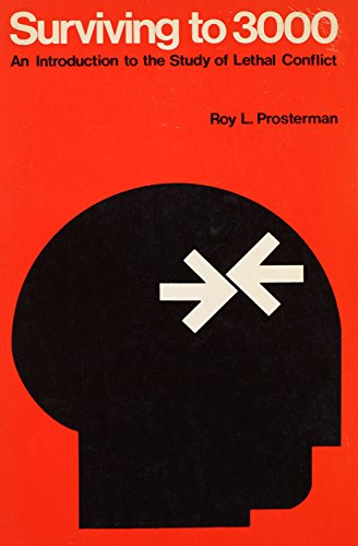 Stock image for Surviving to 3000;: An Introduction to the Study of Lethal Conflict for sale by Smith Family Bookstore Downtown
