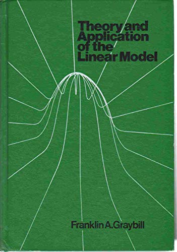 9780878721085: Theory and Application to the Linear Model