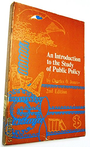 9780878721306: An introduction to the study of public policy (The Duxbury Press series on public policy)