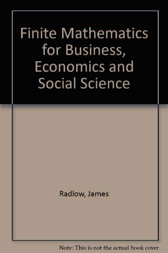 Stock image for Finite Mathematics for Business, Economics, and Social Science for sale by Louisville Book Net
