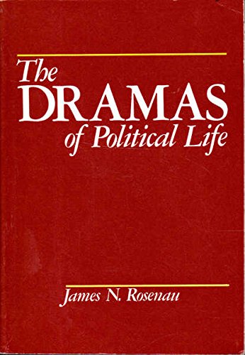Imagen de archivo de The dramas of political life: An introduction to the problems of governance a la venta por HPB-Diamond
