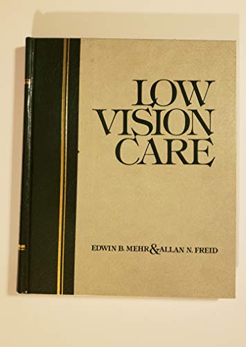 9780878730162: Low Vision Care