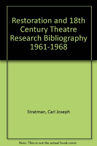 Beispielbild fr Restoration and 18th Century Theatre Research Bibliography, 1961-1968 zum Verkauf von Better World Books