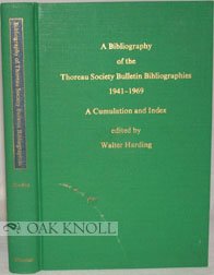 Stock image for A Bibliography of the Thoreau Society Bulletin Bibliographies 1941-1969 for sale by Better World Books