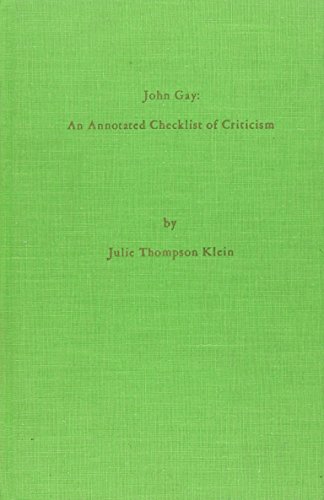 Imagen de archivo de John Gay: An Annotated Checklist of Criticism a la venta por Ergodebooks