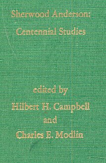 Stock image for Sherwood Anderson: Centennial Studies for sale by Raritan River Books