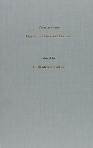 Imagen de archivo de Vivas as Critic Essays in Poetics and Criticism by Eliseo Vivas a la venta por Michener & Rutledge Booksellers, Inc.