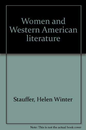 Stock image for Women & Western American Literature for sale by Lowry's Books