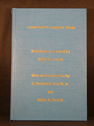 Imagen de archivo de Louise Labe's Complete Works (English and French Edition) a la venta por Michael Knight, Bookseller