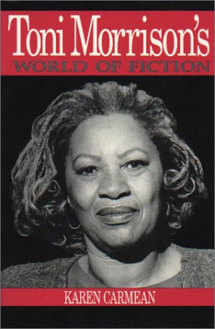 9780878754328: Toni Morrison's World of Fiction