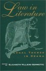 Stock image for Law in Literature: Legal Themes in Drama for sale by ThriftBooks-Dallas