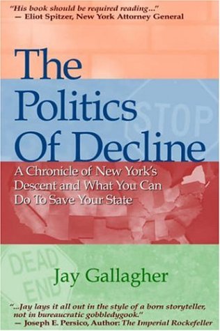 Beispielbild fr The Politics of Decline zum Verkauf von Bulk Book Warehouse