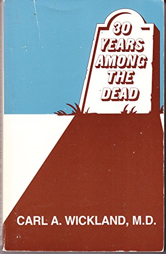 Imagen de archivo de Thirty Years Among the Dead a la venta por Ergodebooks