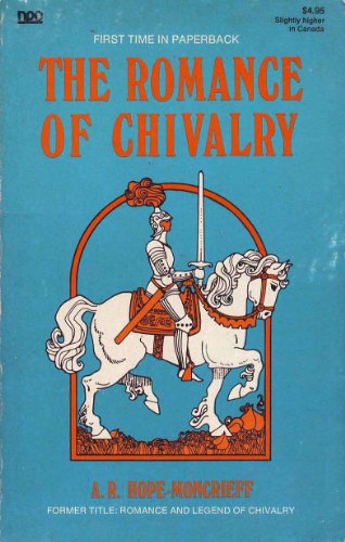 Stock image for The Romance of Chivalry for sale by Bingo Used Books