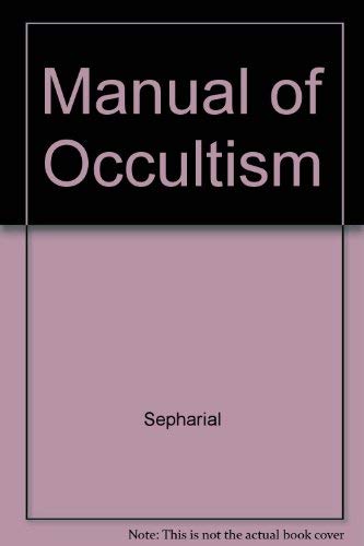 Beispielbild fr A Manual of Occultism zum Verkauf von Books From California